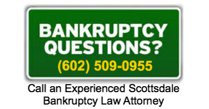 Scottsdale Bankruptcy Attorney, Scottsdale Bankruptcy Lawyers